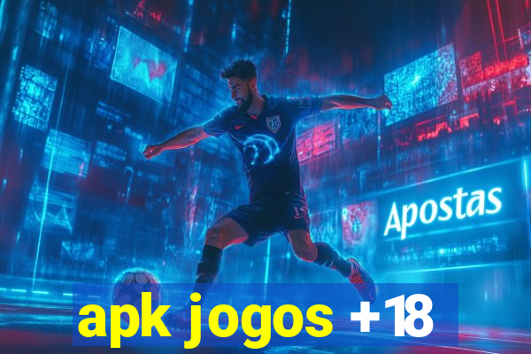 apk jogos +18